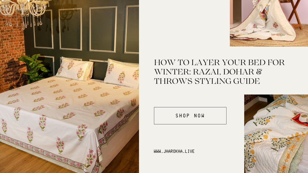 How to Layer Your Bed for Winter: Razai, Dohar & Throws Styling Guide