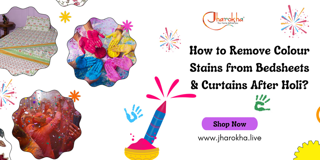 Holi Special: How to Remove Colour Stains from Bedsheets & Curtains Easily